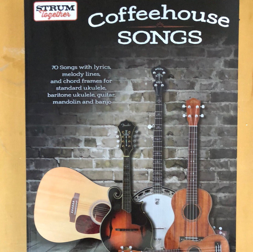 Strum Together Coffeehouse Songs